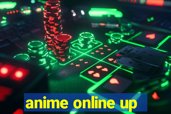 anime online up